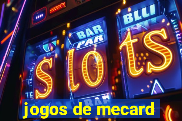 jogos de mecard